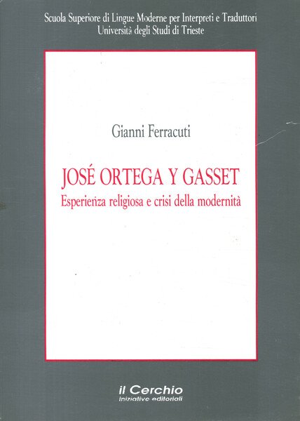 José Ortega Y Gasset