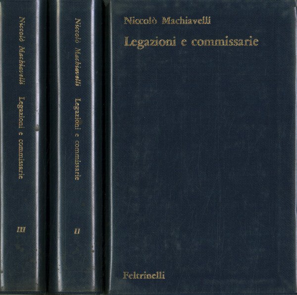 Legazioni e commissarie (3 Volumi)