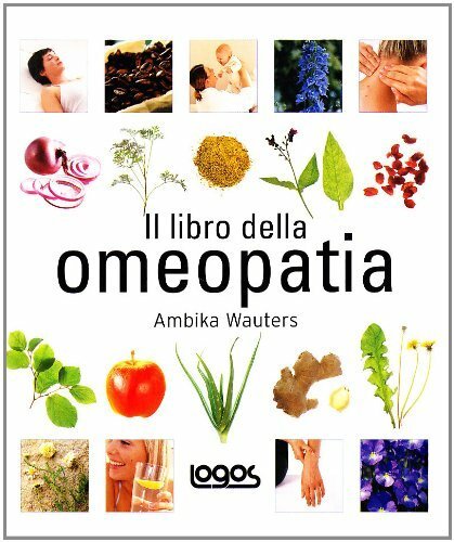 Il libro dell'omeopatia