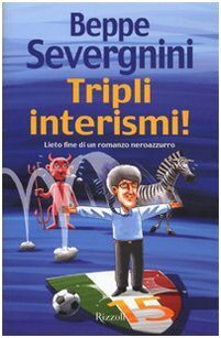Tripli interismi!