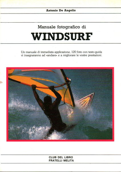 Manuale fotografico di Windsurf