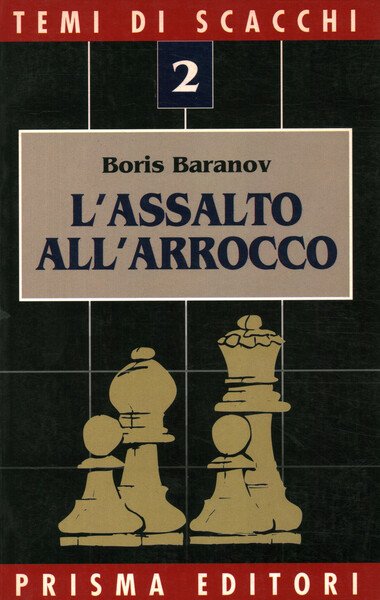 L'assalto all'arrocco