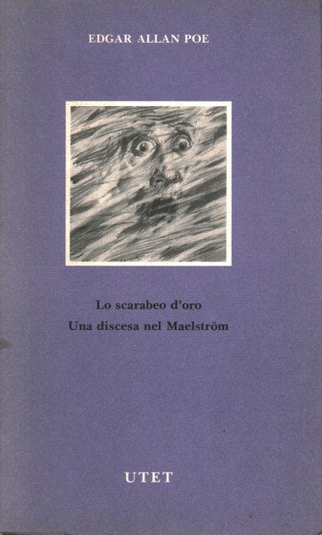 Lo scarabeo d'oro. Una discesa nel Maelström