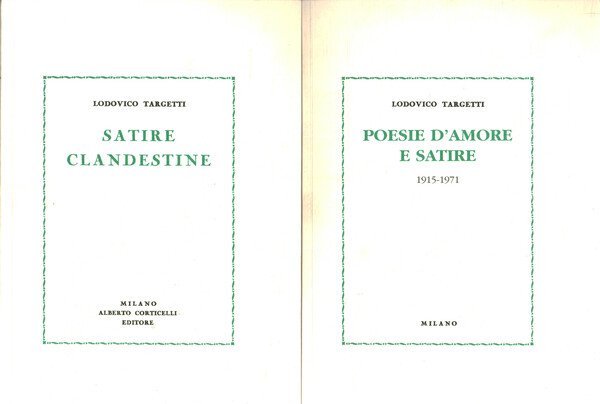 Satire clandestine. Poesie d'amore e satire 1915-1971 (2 volumi)