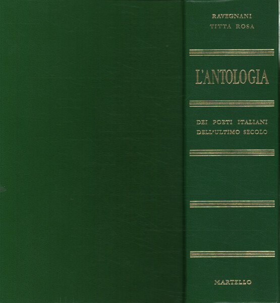 L'antologia dei poeti italiani dell'ultimo secolo