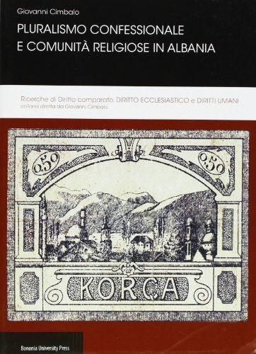 Pluralismo confessionale e comunità religiose in Albania