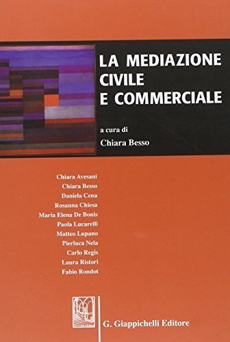 La mediazione civile e commerciale