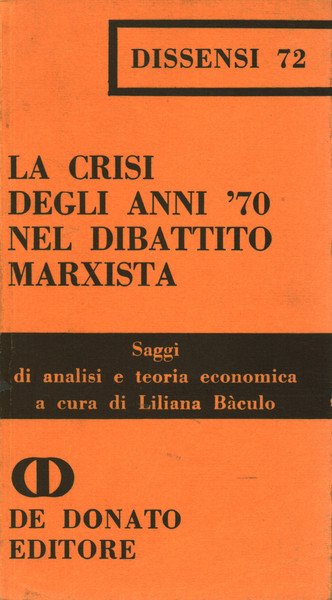 La crisi degli anni '70 nel dibattito marxista