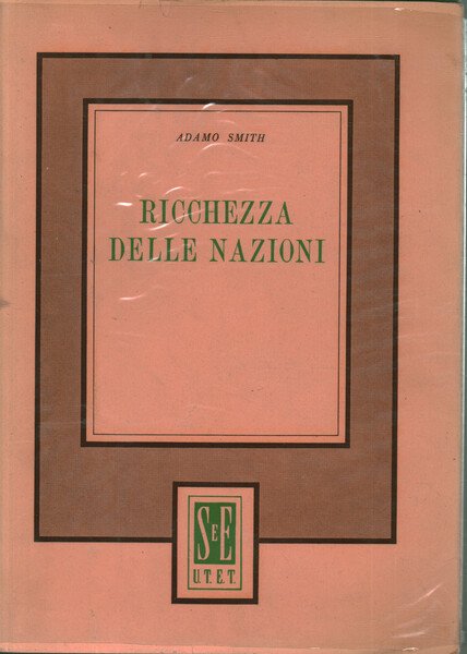 Ricerche sopra la natura e le cause della ricchezza delle …