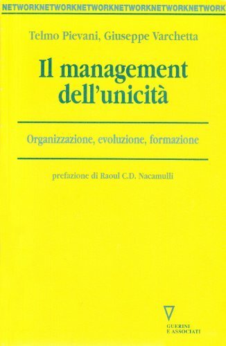 Il management dell'unicità