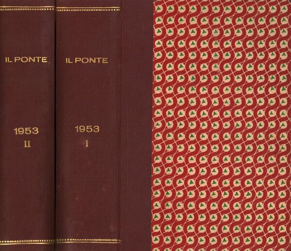 Il Ponte Rivista mensile di politica e letteratura. Anno IX, …