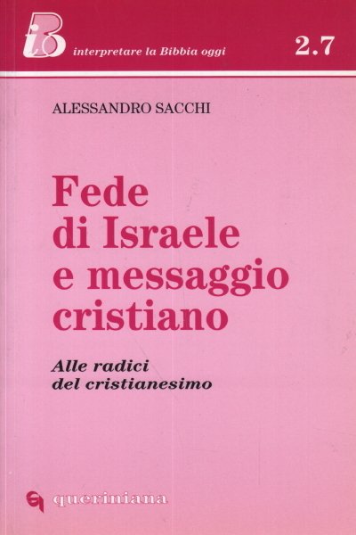 Fede di Israele e messaggio cristiano