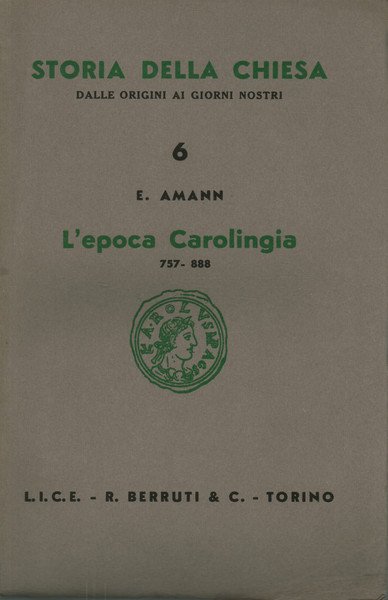 L'epoca Carolingia 757-888