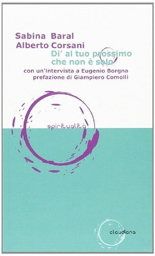 Di' al tuo prossimo che non è solo | Immagine principale
