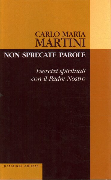 Non sprecate parole