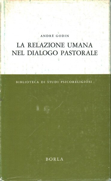 La relazione umana nel dialogo pastorale