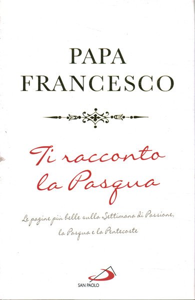 Ti racconto la Pasqua