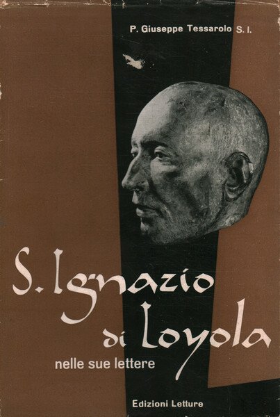 S. Ignazio di Loyola nelle sue lettere