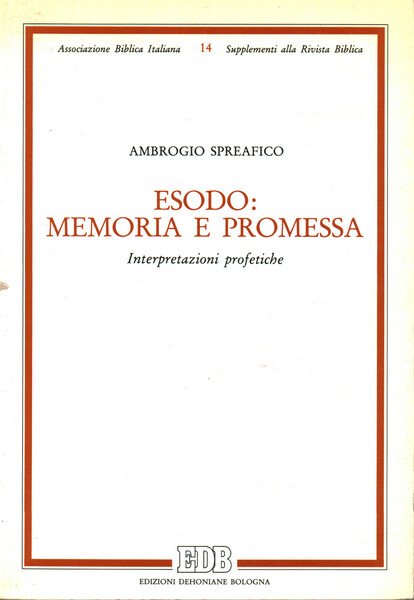 Esodo: memoria e promessa