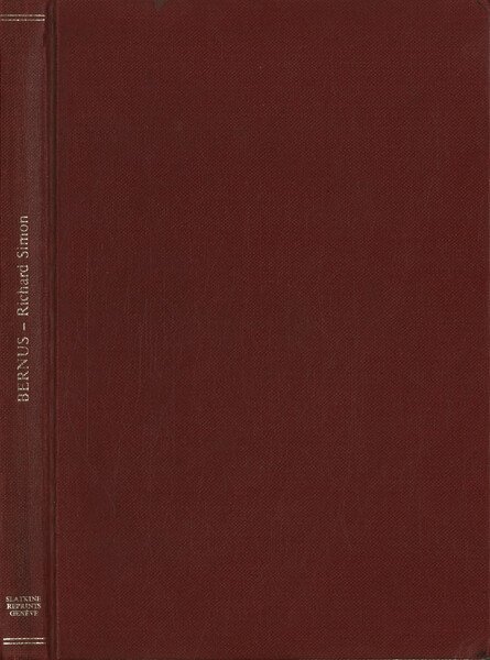 Richard Simon et son Histoire critique du Vieux Testament