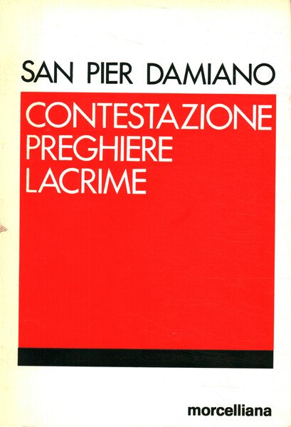Contestazione, preghiere, lacrime