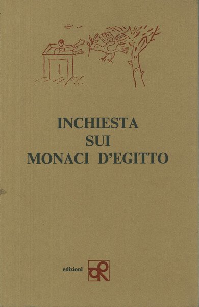 Inchiesta sui monaci d'Egitto