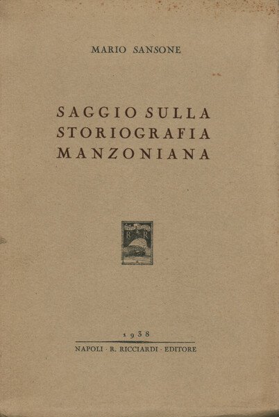 Saggio sulla storiografia manzoniana
