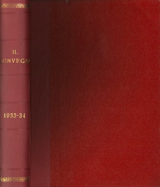 Il Convegno Rivista di letteratura e di arte. Anno XIV …