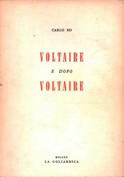 Voltaire e dopo Voltaire