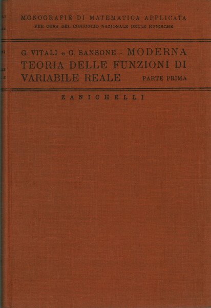 Moderna teoria delle funzioni di variabile reale (Parte I)