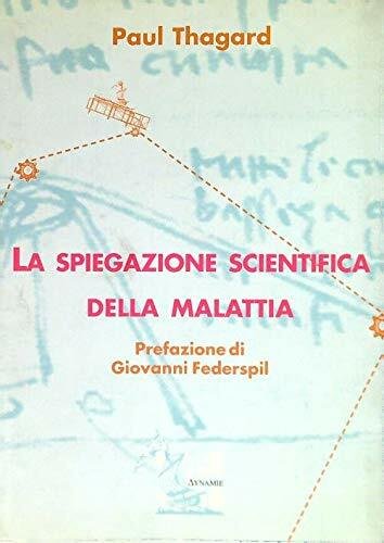 La spiegazione scientifica della malattia