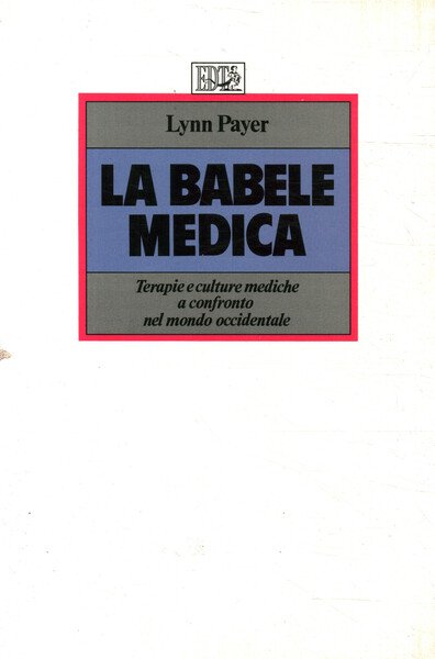 La babele medica