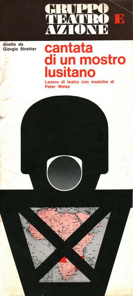 Cantata di un mostro lusitano. Lavoro di teatro con musiche …