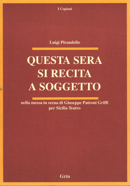 Questa sera si recita a soggetto