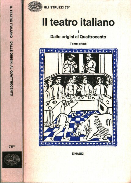 Il teatro italiano I (2 Volumi). Dalle origini al Quattrocento
