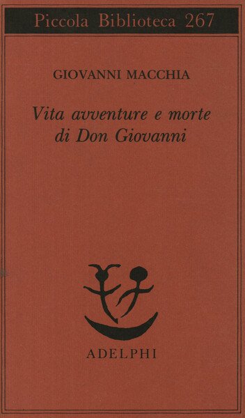 Vita avventure e morte di Don Giovanni