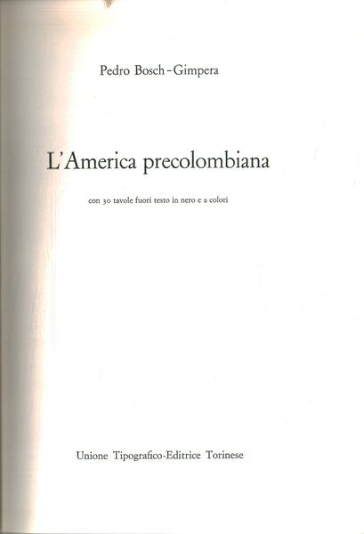 Nuova storia universale dei popoli e delle civiltà. L'America precolombiana … | Immagine Gallery 1