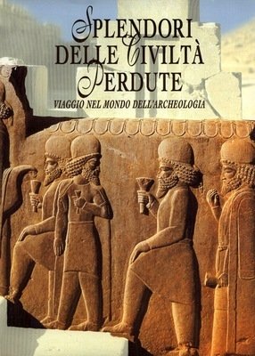 Splendori delle civiltà perdute | Immagine Gallery 1