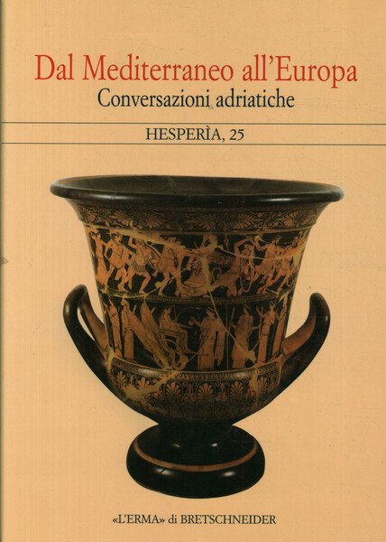 Dal Mediterraneo all'Europa. Conversazioni adriatiche | Immagine Gallery 1