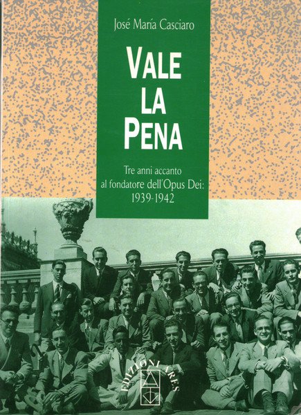 Vale la pena