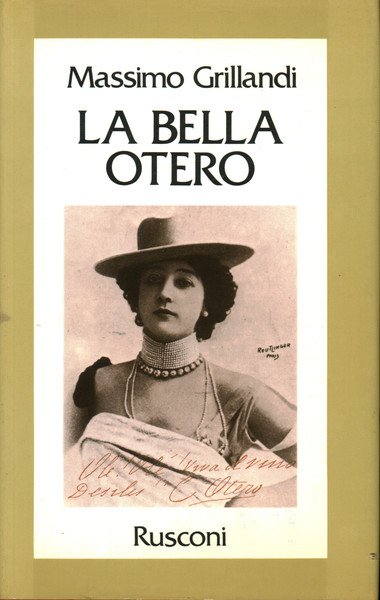 La bella Otero