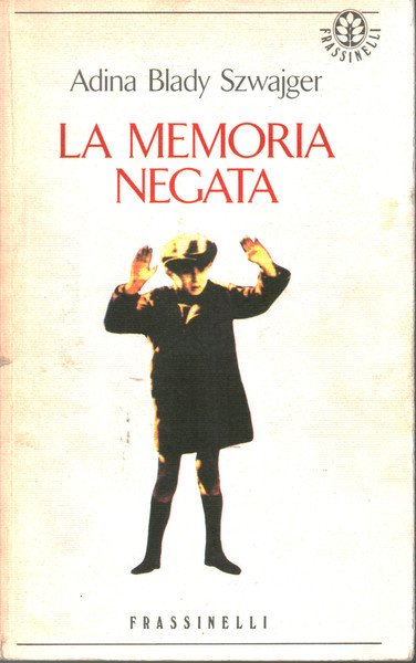 La memoria negata