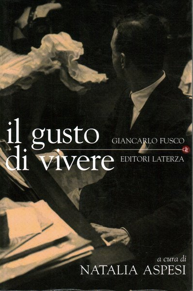 Il gusto di vivere