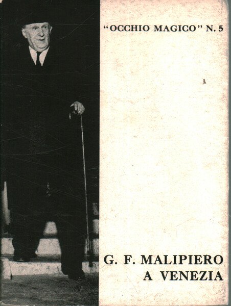 G. F. Malipiero a Venezia