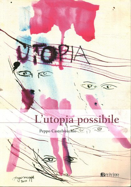 L'utopia possibile