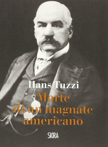 Morte di un magnate americano