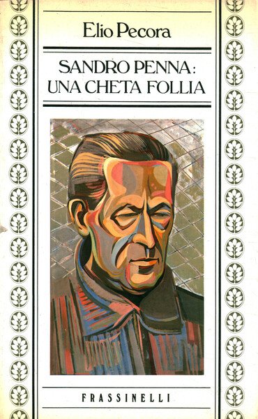 Sandro Penna: una cheta follia