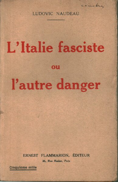 L'Italie fasciste ou l'autre danger