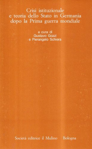 Crisi istituzionale e teoria dello Stato in Germania dopo la …