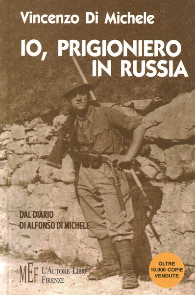 Io, prigioniero in Russia